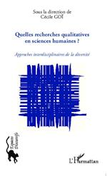 Quelles recherches qualitatives en sciences humaines ?