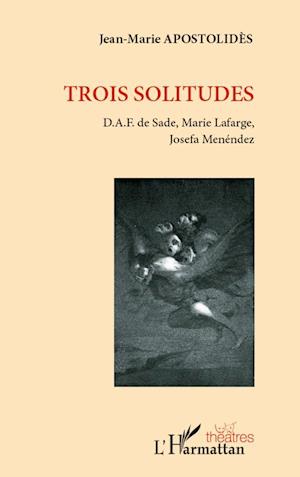 Trois solitudes