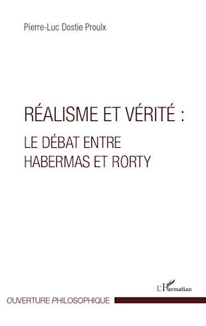 Réalisme et vérité : Le débat entre Habermas et Rorty