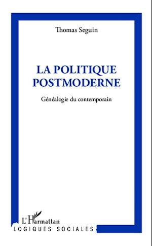 La politique postmoderne