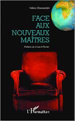 Face aux nouveaux maîtres