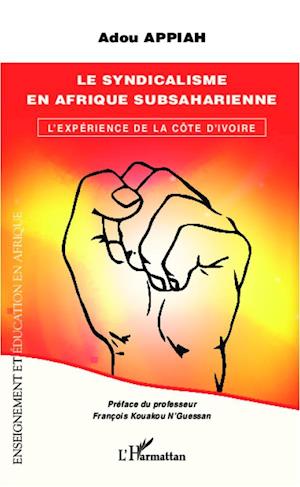 Le syndicalisme en Afrique subsaharienne