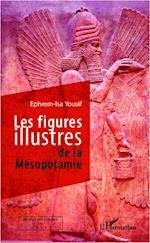 Les figures illustres de la Mésopotamie