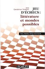 Jeu d'échecs : littérature et mondes possibles