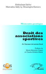 Droit des associations sportives. En l'honneur de Lamine Diack