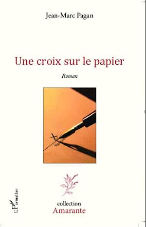 Une croix sur le papier