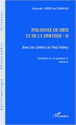 Paradoxe de dieu et de la finitude (Volume 2)