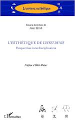 L'esthétique de <em>l'effet de vie</em>