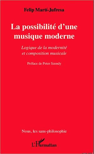 La possibilité d'une musique moderne