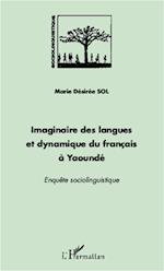 Imaginaire des langues et dynamique du français à Yaoundé