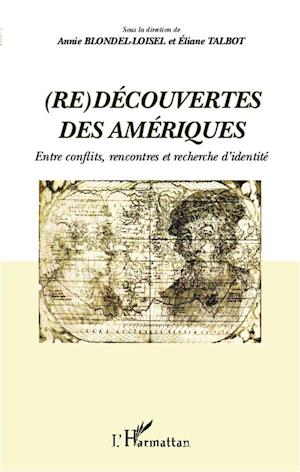 Redécouvertes des Amériques