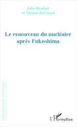 Renouveau du nucléaire après Fukushima