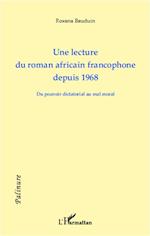 Une lecture du roman africain francophone depuis 1968