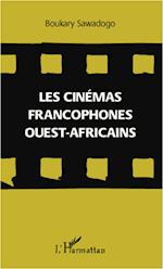 Les cinémas francophones ouest-africains