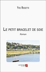 Le petit bracelet de soie