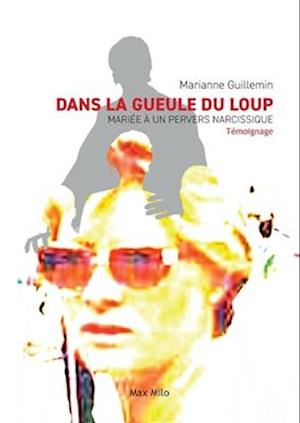 Dans la gueule du loup