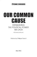 Our common cause: Establishing the political power we lack 