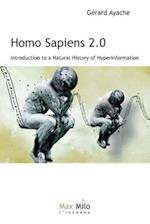 Homo Sapiens 2.0: Introduction to a Natural History of Hyperinformation 