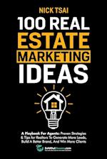 100 Real Estate Marketing Ideas