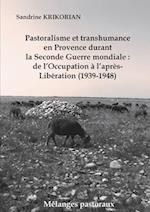 Pastoralisme et transhumance en Provence durant la Seconde Guerre mondiale : de l'Occupation à l'après-Libération (1939-1948)