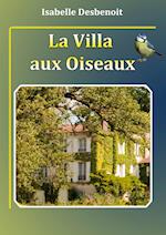 La Villa Aux Oiseaux