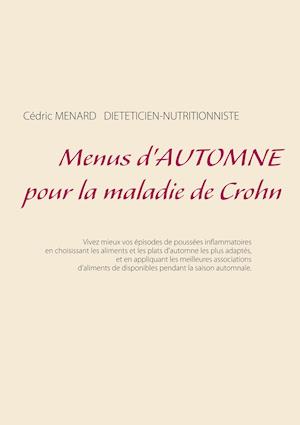 Menus d'automne pour la maladie de Crohn