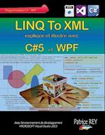 LINQ To XML avec C#5 et WPF