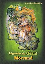 Légendes du Géant Morvand