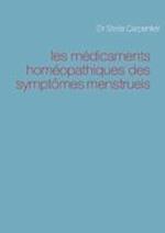 Les Medicaments Homeopathiques Des Symptomes Menstruels