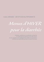 Menus d'hiver pour la diarrhée