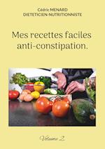 Mes recettes faciles anti-constipation.