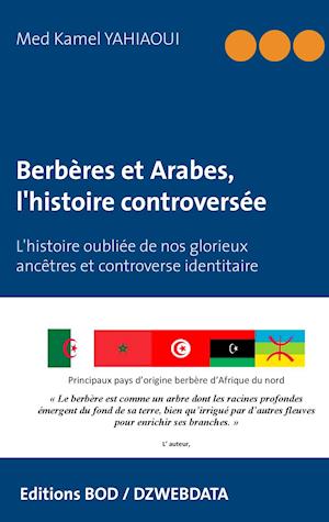 Berbères et Arabes, l'histoire controversée