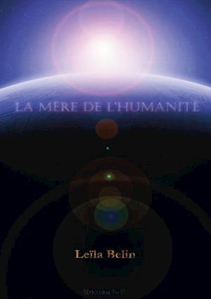 La Mere de L'Humanite