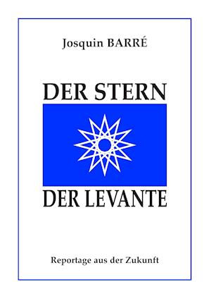 Der Stern der Levante