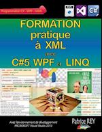Formation pratique a XML avec C#5, WPF et LINQ