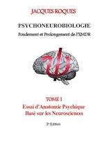 Psychoneurobiologie fondement et prolongement de l'EMDR