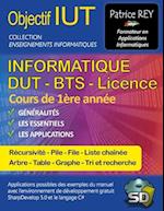 IUT Informatique DUT BTS Licence - tome 1