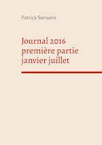 Journal 2016 première partie janvier juillet