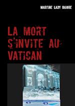 La mort s'invite au Vatican