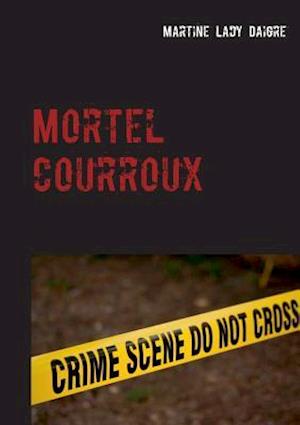 Mortel Courroux