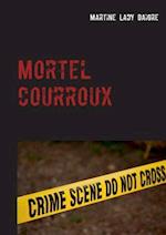 Mortel Courroux