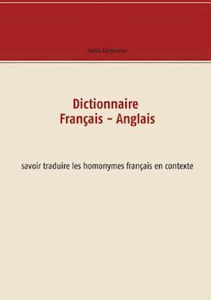 Dictionnaire Francais - Anglais