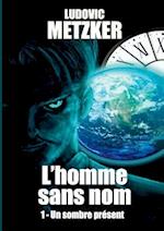 L'Homme Sans Nom