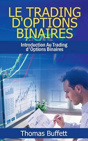 Le Trading d'Options Binaires