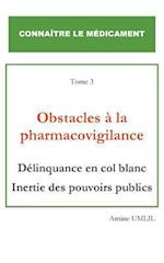 Obstacles à la pharmacovigilance