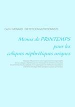 Menus de Printemps Pour Les Coliques Néphrétiques Uriques