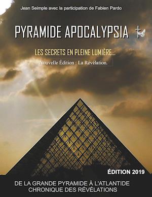 Pyramide Apocalypsia, Nouvelle Édition