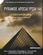 Pyramide Apocalypsia, Nouvelle Édition