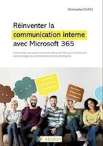 Réinventer la communication interne avec Microsoft 365