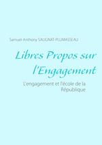 Libres propos sur l'engagement